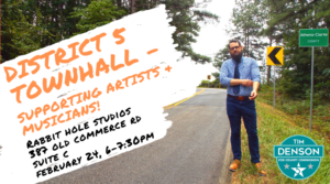 District 5 Townhall - Supporting artists and musicians